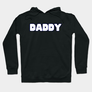 Daddy Hoodie